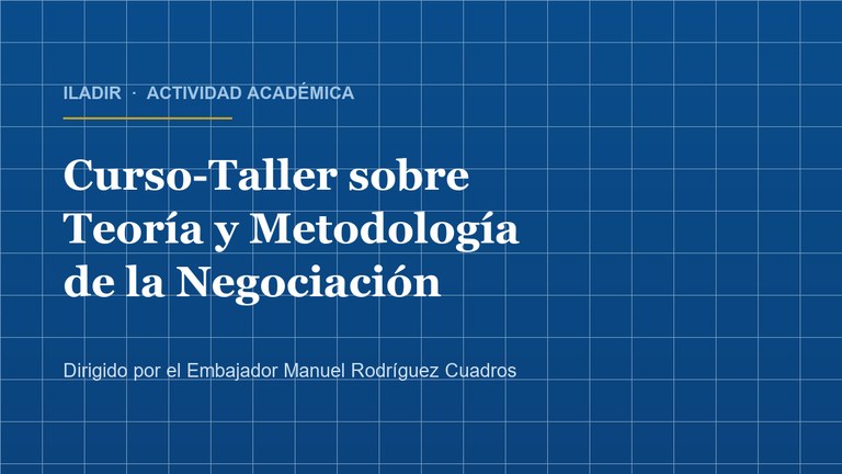 Curso-Taller sobre Teoría y Metodología de la Negociación